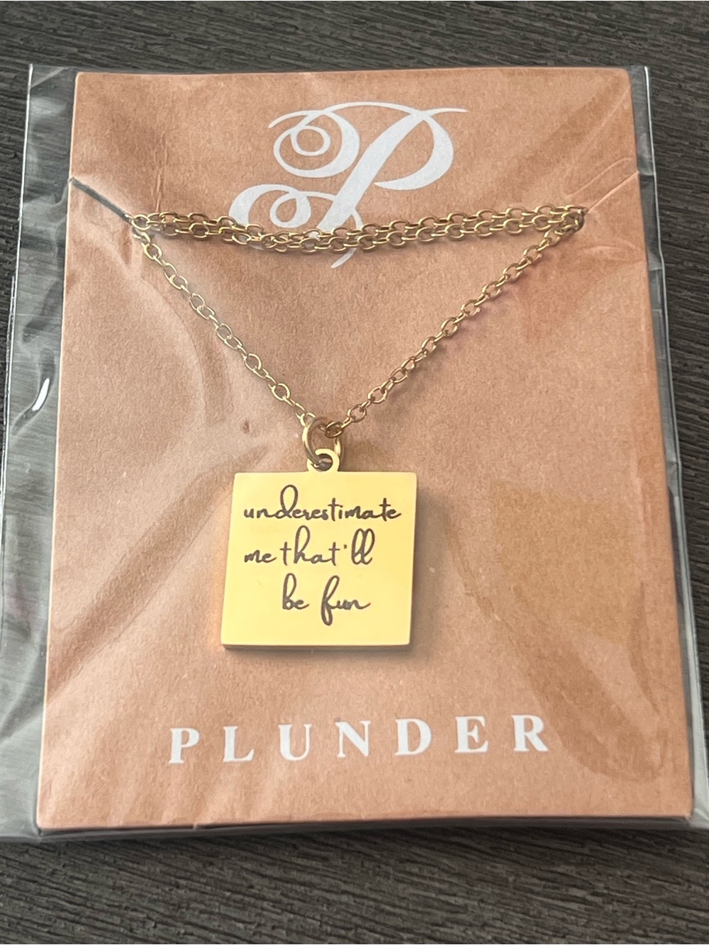 Plunder “Underestimate Me, That’ll Be Fun” Gold Tone Pendant Necklace - Picture 3 of 4